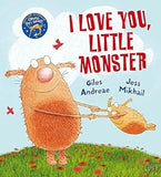 I Love You Little Monster by Giles Andreae