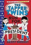 The Tapper Twins Run For Predsident