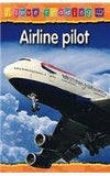 I Love Reading: Airline Pilot