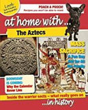 The Aztecs (At Home With)