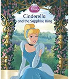 Disney Princess Cinderella and the Sapphire Ring (Disney Picture Books)