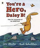 Children's Books Outlet |You're a Hero Daley B by Jon Blake