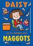Children's Books Outlet |Daisy and the Trouble with Maggots