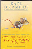 Tale of Despereaux by Kate DiCamillo