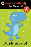 Ladybird I'm Ready For Phonics: Dash is Fab! (Level 6)