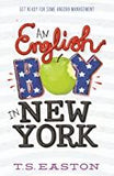 An English Boy in New York (Boys Don't Knit Book 2)