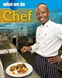 What We Do: Chef What We Do: Chef