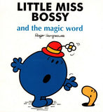 Little Miss Bossy and the Magic Word