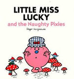 Children's Books Outlet |Little Miss Lucky and the Naughty Pixies by Roger Hargreaves