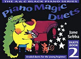 Piano Magic Duets: Graded Duets for the Young Beginner: Bk. 2 (Piano Magic)