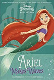 Disney Princess - The Little Mermaid: Ariel Makes Waves