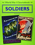 Soldiers (World War II Sourcebook)
