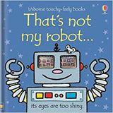 That's not my robot  by Fiona Watt